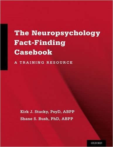 Book cover for The Neuropsychology Fact-Finding Casebook: A Training Resource